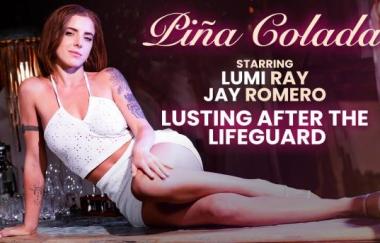 Lumi Ray - Pina Colada: Lusting After The Lifeguard