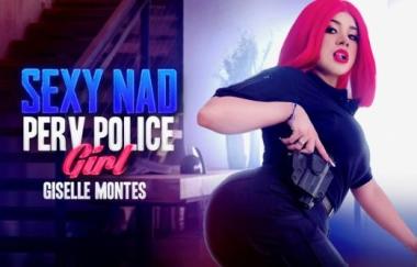 Giselle Montes - Sexy And Perv Police Girl